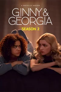 Ginny & Georgia Season 2 (2023) จินนี่และจอร์เจีย 2