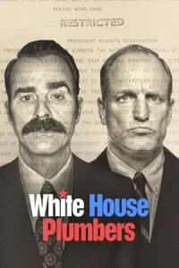 White House Plumbers (2023) เซาะป่วนทำเนียบขาว