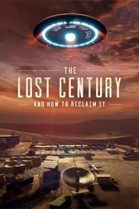 The Lost Century: And How to Reclaim It (2023)