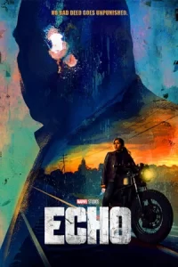 Echo (2024) เอคโค่